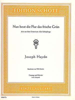 Haydn, Joseph: Nun beut die Flur das frische Grün