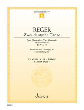 Reger, Max: Two German Dances op. 10/7 and 17