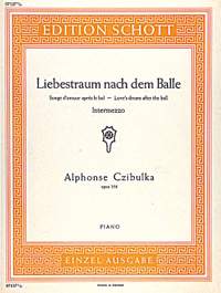 Czibulka, Alphons: Liebestraum nach dem Balle op. 356