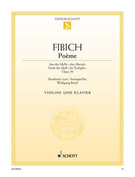 Fibich, Zdenek: Poème op. 39