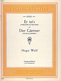 Wolf, Hugo Philipp Jakob: Er ist's / Der Gärtner