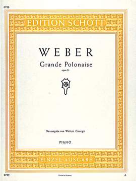 Weber, Carl Maria von: Grande Polonaise E flat Major op. 21