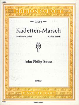 Sousa, John Philip: High School Cadets