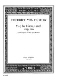 Flotow, Friedrich von: Mag der Himmel euch vergeben