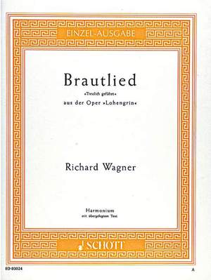 Wagner, Richard: Bridal Chorus WWV 75