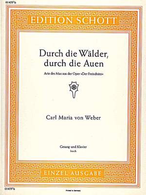 Weber, Carl Maria von: Durch die Wälder, durch die Auen