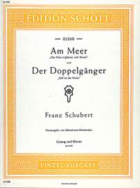 Schubert, Franz: Am Meer / Der Doppelgänger D 957/12, D 957/13