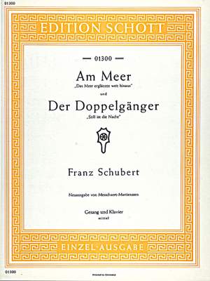 Schubert, Franz: Am Meer / Der Doppelgänger D 957/12, D 957/13