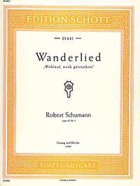 Schumann, Robert: Wanderlied op. 35/3