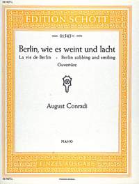 Conradi, August: Berlin, wie es weint und lacht