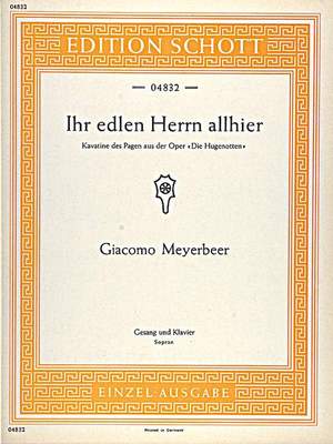Meyerbeer, Giacomo: Die Hugenotten
