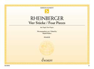 Rheinberger, Joseph Gabriel: Four Pieces