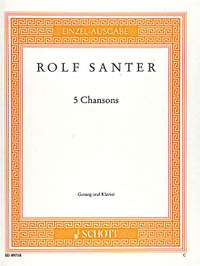 Santer, Rolf: 5 Chansons