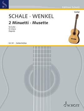 Schale, Christian Friedrich / Wenkel, Johann Friedrich Wilhelm: Two Minuetti / Musette
