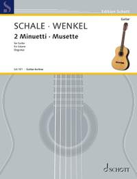 Schale, Christian Friedrich / Wenkel, Johann Friedrich Wilhelm: Two Minuetti / Musette