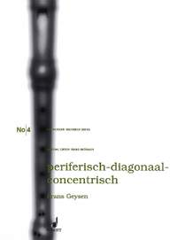 Geysen, Frans: Periferisch - Diagonal - Concentrisch