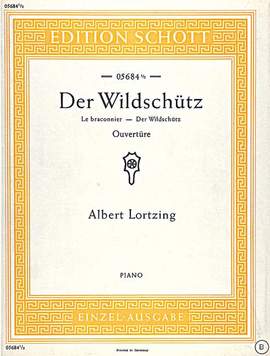 Lortzing, Albert: The Poacher