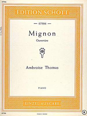 Thomas, Ambroise: Mignon