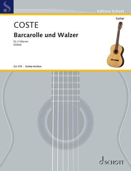 Coste, Napoléon: Barcarolle and Walzes aus op. 51