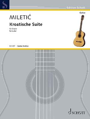 Miletic, Miroslav: Kroatische Suite