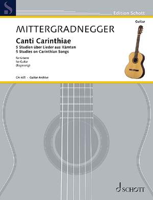 Mittergradnegger, Guenther: Canti Carinthiae