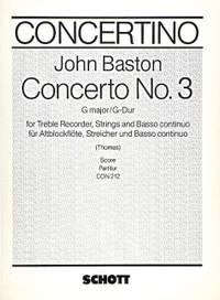 Baston, John: Concerto No. 3 G Major