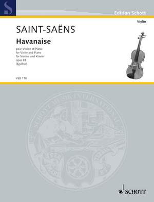 Saint-Saëns, Camille: Havanaise op. 83