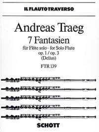 Traeg, Andreas: Seven Fantasies op. 1 + 3