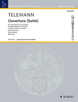 Telemann, Georg Philipp: Overture (Suite) in A minor TWV 55:A2 TWV 55:A2