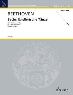 Beethoven, Ludwig van: 6 ländlerische Tänze D Major