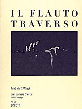 Wanek, Friedrich K.: 3 Bourlesque Pieces