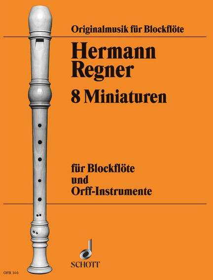 Regner, Hermann: 8 Miniatures