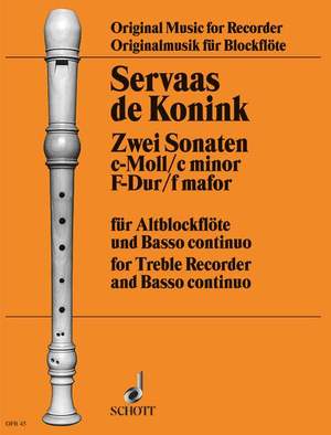 Konink, Servaas van: Two Sonatas