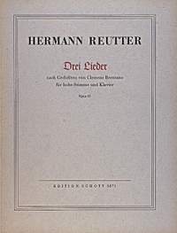 Reutter, Hermann: Drei Lieder op. 61