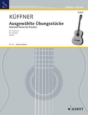 Kueffner, Joseph: Selected Pieces for Practice