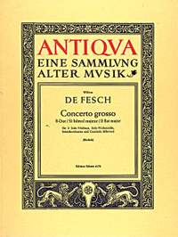 Fesch, Willem de: Concerto grosso B flat major