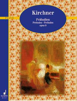 Kirchner, Theodor: Preludes op. 9