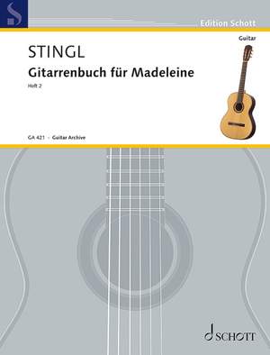 Stingl, Anton: Guitarbooks for Madeleine