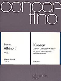 Albinoni, Tomaso: Concerto in A Major