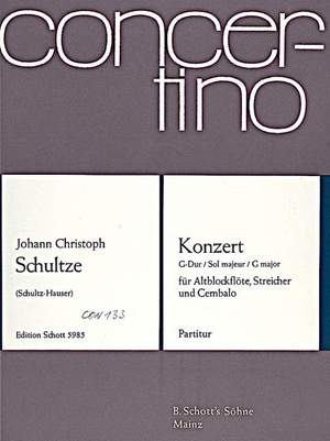 Schultze, Johann Christoph: Concerto G Major