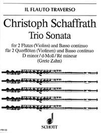Schaffrath, Christoph: Trio Sonata D minor
