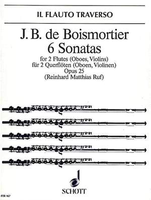 Boismortier, Joseph Bodin de: Six Sonatas op. 25