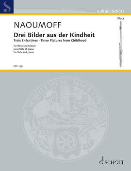 Naoumoff, Emile: Three Pictures from Childhood