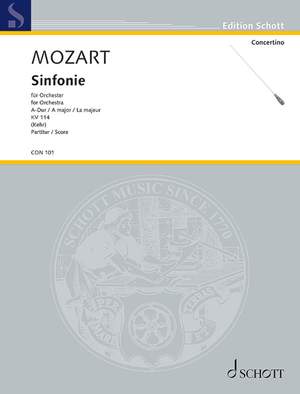 Mozart, Wolfgang Amadeus: Symphony A major KV 114