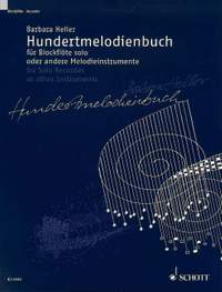 Heller, Barbara: Hundertmelodienbuch