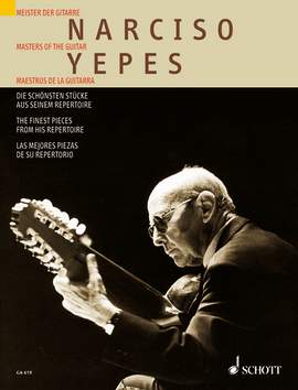 Yepes, Narcisio: The Finest Pieces from his Repertoire
