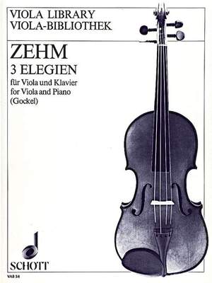 Zehm, Friedrich: Three Elegies