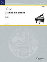 Puetz, Eduard: Litaniae alle cinque