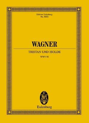 Wagner, Richard: Tristan and Isolde WWV 90