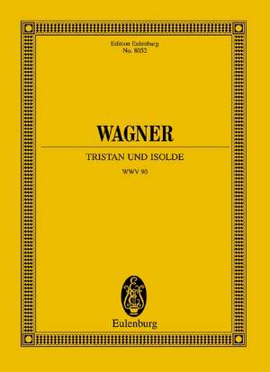 Wagner, Richard: Tristan and Isolde WWV 90